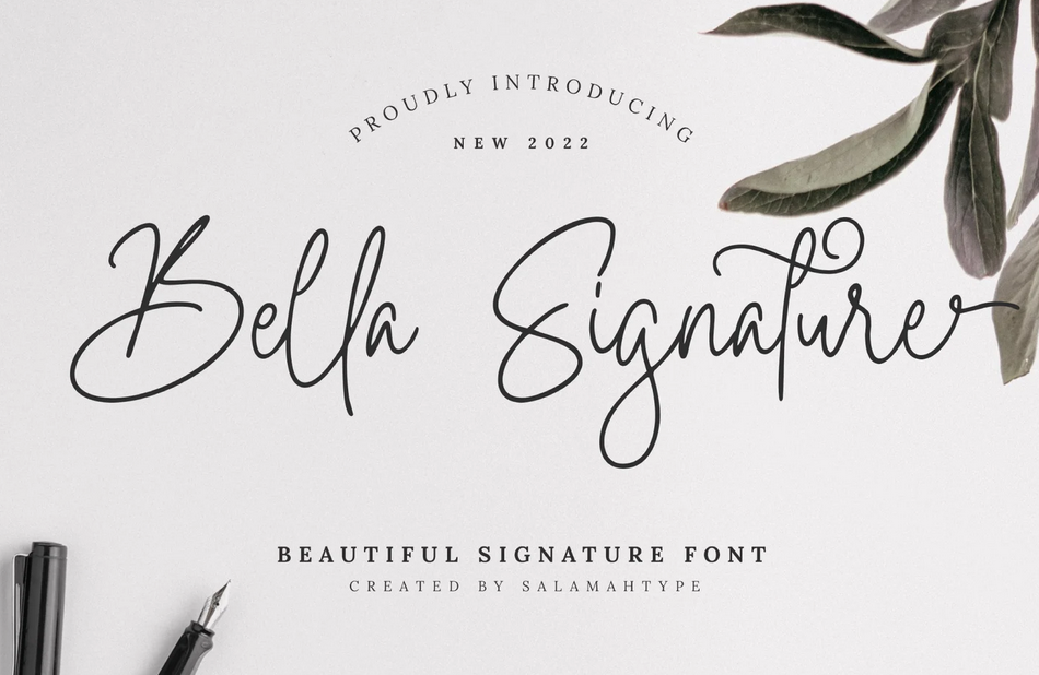 30. Bella Signature